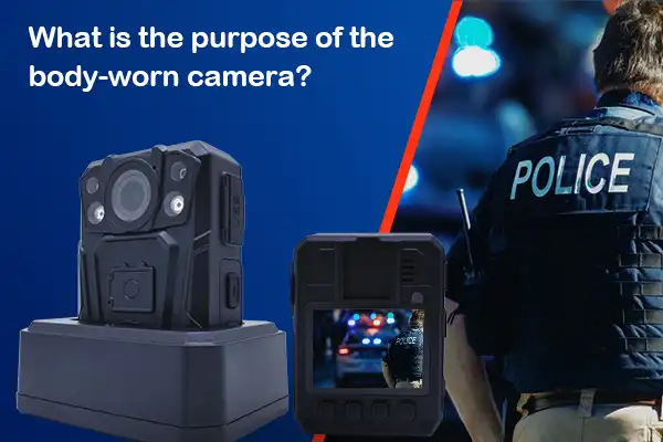 What is the purpose of the body-worn camera?